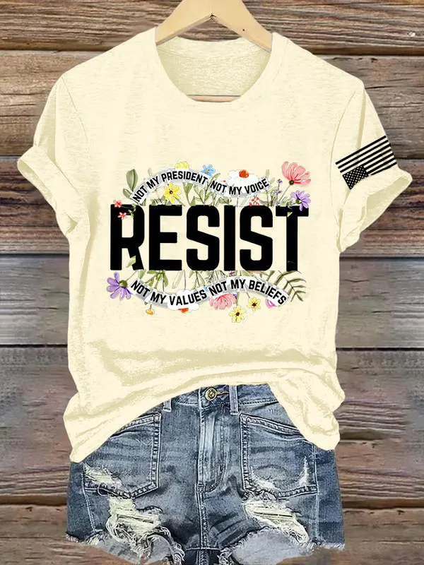 Women'S T-Shirt Retro Resist Not My President Not My Voice Not My Values Not My Beliefs Print T-Shirt