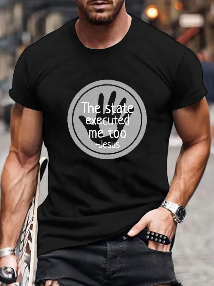 Men'S The State Executed Me Too Short Sleeve Round Neck Pure Cotton T-Shirt