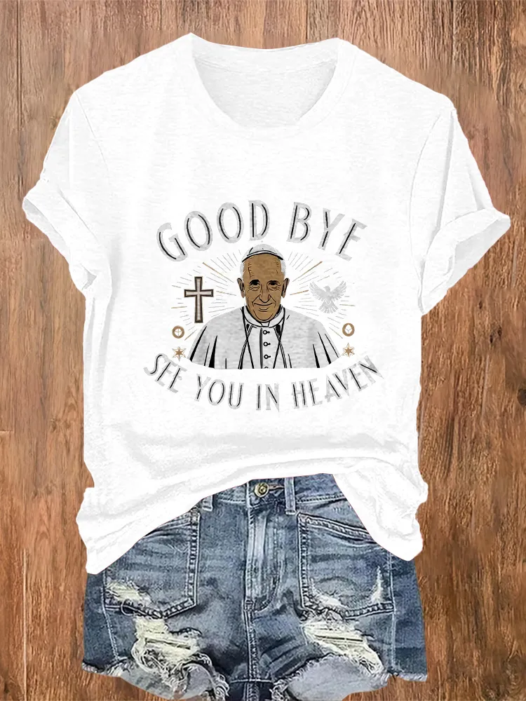 Women's Good Bye See You In Heaven Round Neck Short Sleeves Pure Cotton T-Shirt