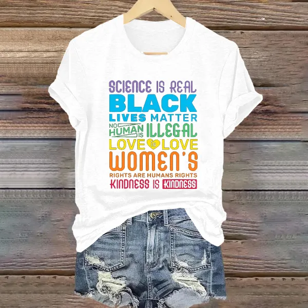 Women'S Science Is Real Black Lives Matter Rainbow LGBT Pride Gay T Shirt