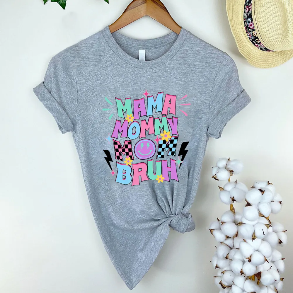 Mama Mommy Mom Bruh Printed Round Neck Short Sleeve T-Shirt