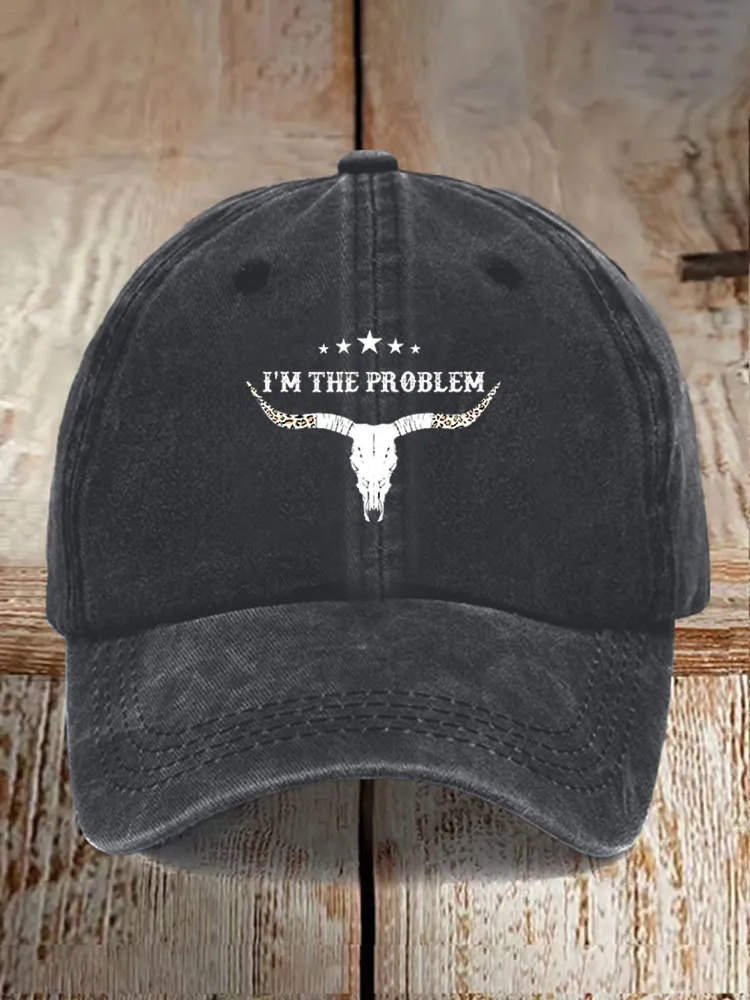 I'M The Problem Baseball Caps
