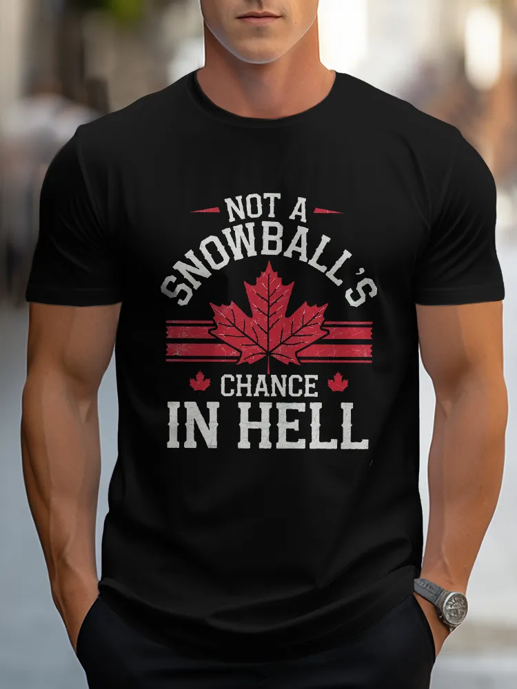 Men'S Not A Snowball'S Chance In Hell T-Shirt
