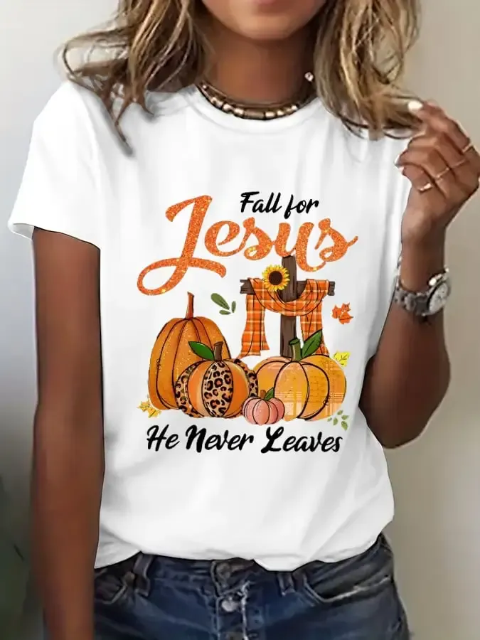 Women's Fall For Jesus He Never Leaves Print T-Shirt