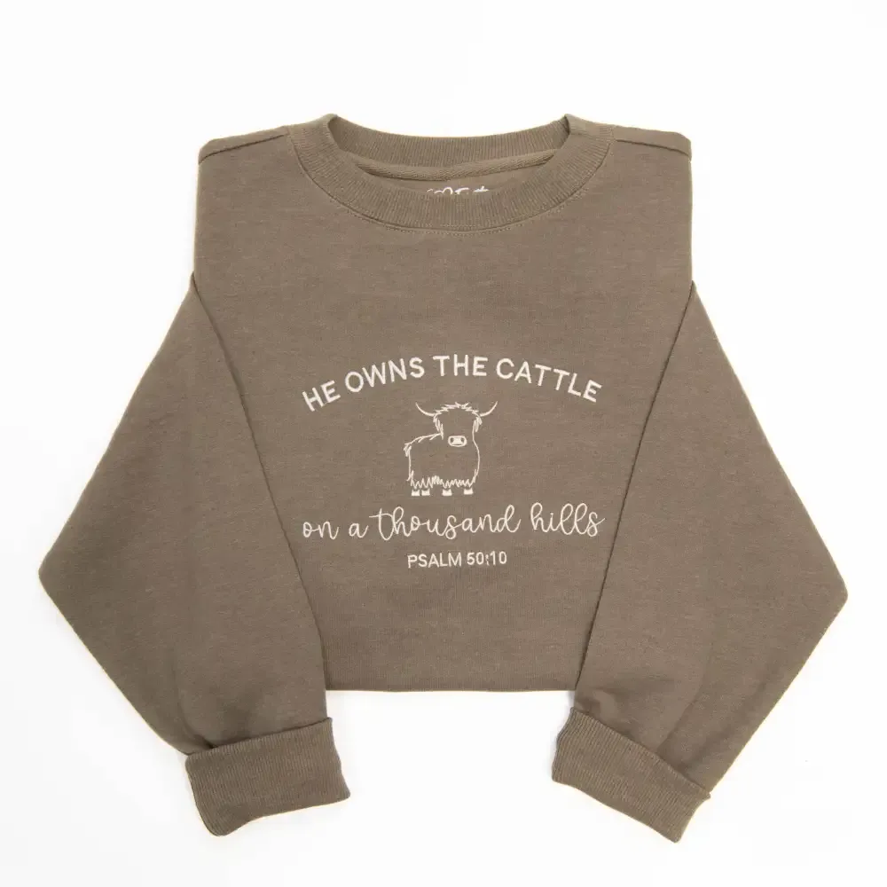 He Owns the Cattle Sweatshirt