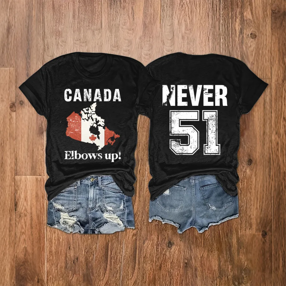 Women's Canada Never Be The 51st State T-Shirt