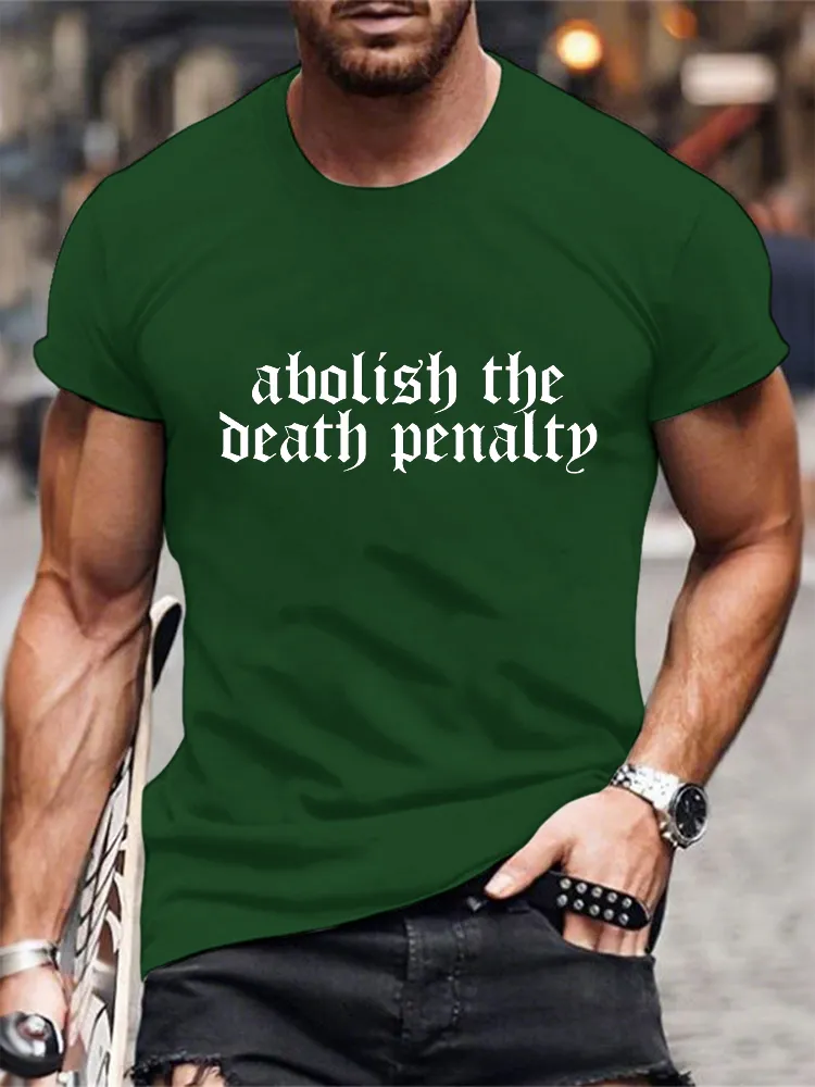 Men'S Abolish The Death Penalty Short Sleeve Round Neck Pure Cotton T-Shirt