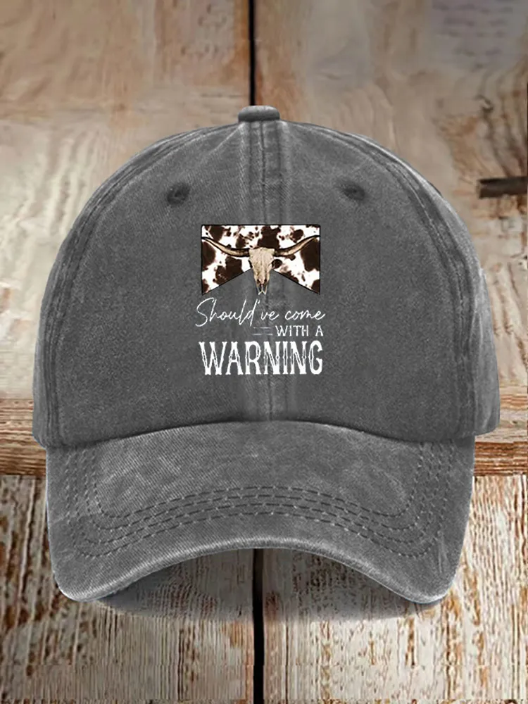 Should We Come With A Warning Baseball Caps