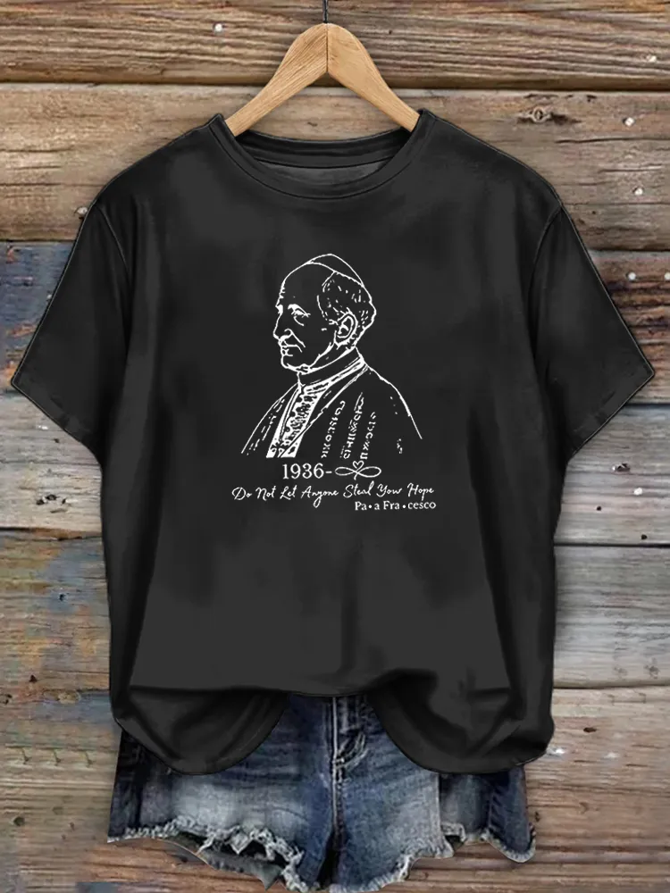 Women's Do Not Let Anyone Steal Your Hope Print Short Sleeve Round Neck Cotton T-Shirt