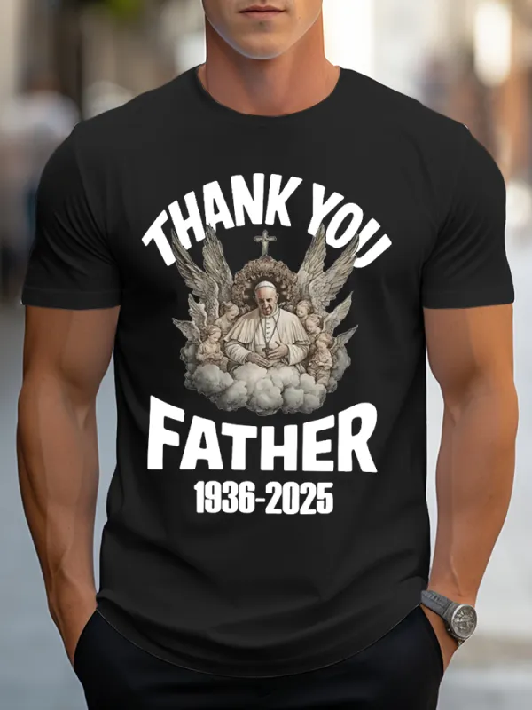 Men's Thank You Father 1936-2025 Print Short Sleeve Round Neck Cotton T-Shirt