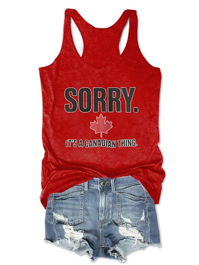 Women's Sorry It'S Canada Thing Crew Neck Vest