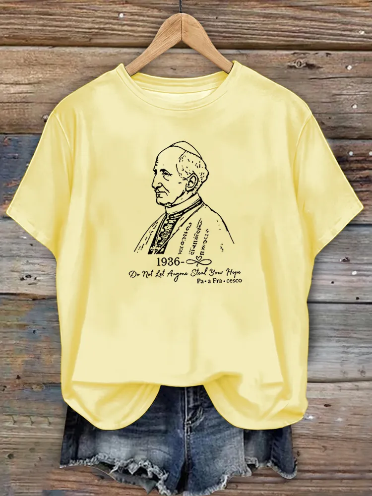 Women's Do Not Let Anyone Steal Your Hope Print Short Sleeve Round Neck Cotton T-Shirt