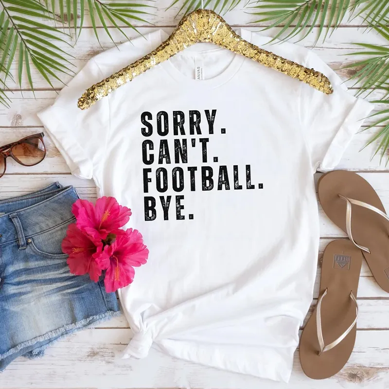 Women's Sorry Can'T Football Bye Print Round Neck Short Sleeved T-shirt