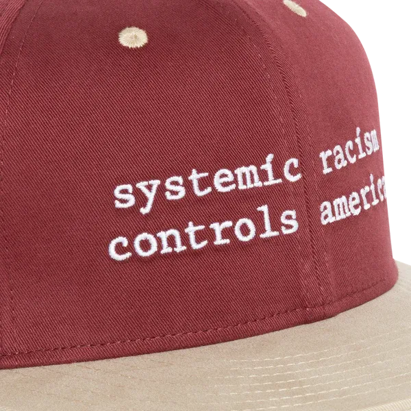 Systemic Racism Controls America Hat Burgundy