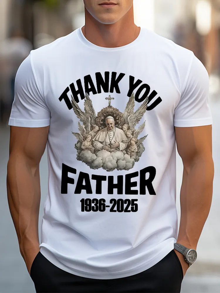 Men's Thank You Father 1936-2025 Print Short Sleeve Round Neck Cotton T-Shirt