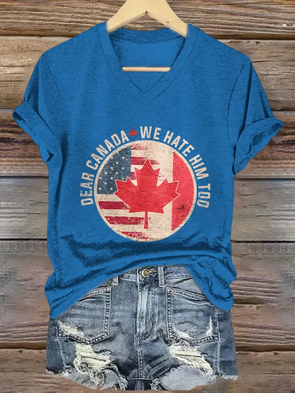 Women's Dear Canada We Hate Him Too Short Sleeves V-Neck Pure Cotton T-Shirt