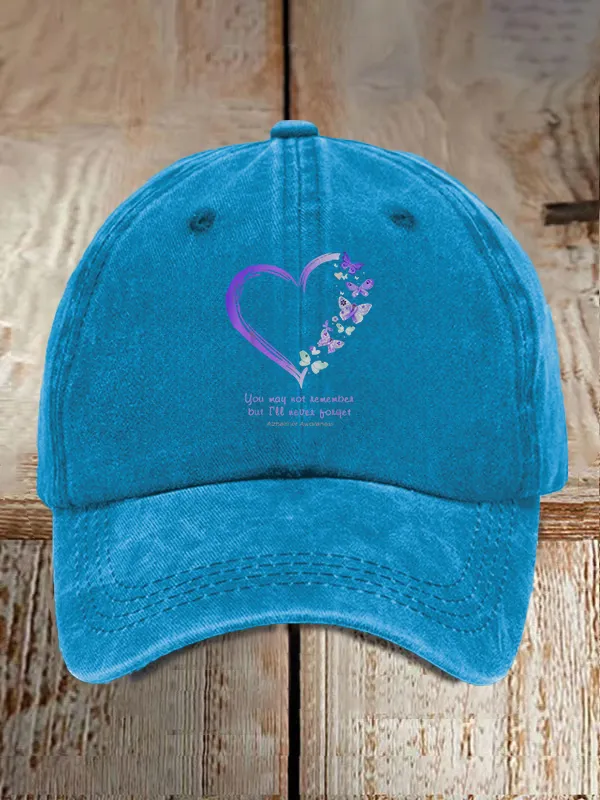 You May Not Remember But I'Ll Never Forget Alzheim Baseball Caps