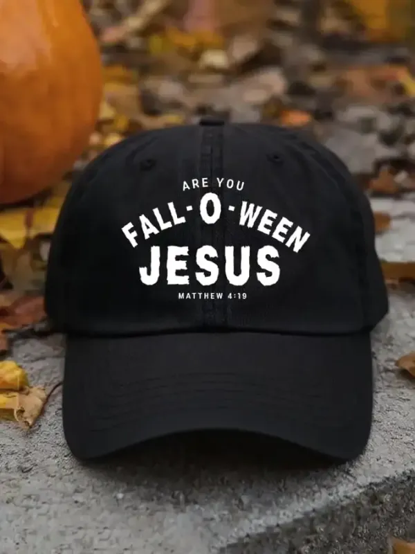 Unisex Are You Fall-O-Ween Jesus Baseball Cap