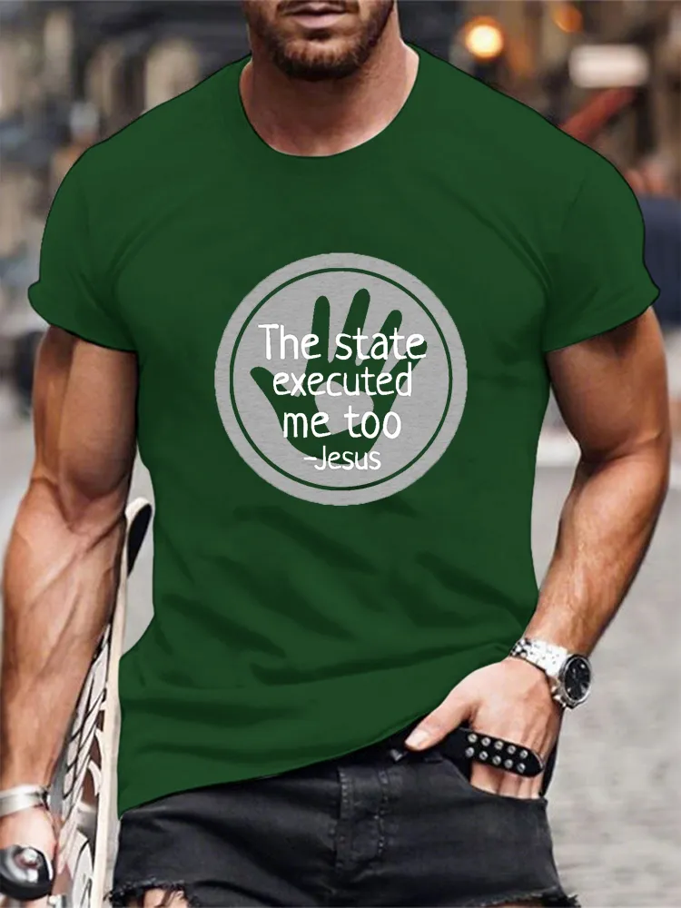 Men'S The State Executed Me Too Short Sleeve Round Neck Pure Cotton T-Shirt