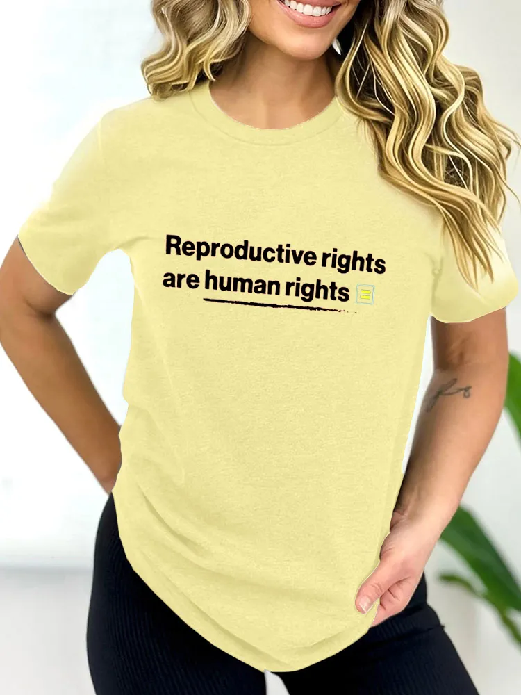Reproductive Rights Are Human Rights T-Shirt Pure Cotton Round-Neck Short-Sleeved Shirt