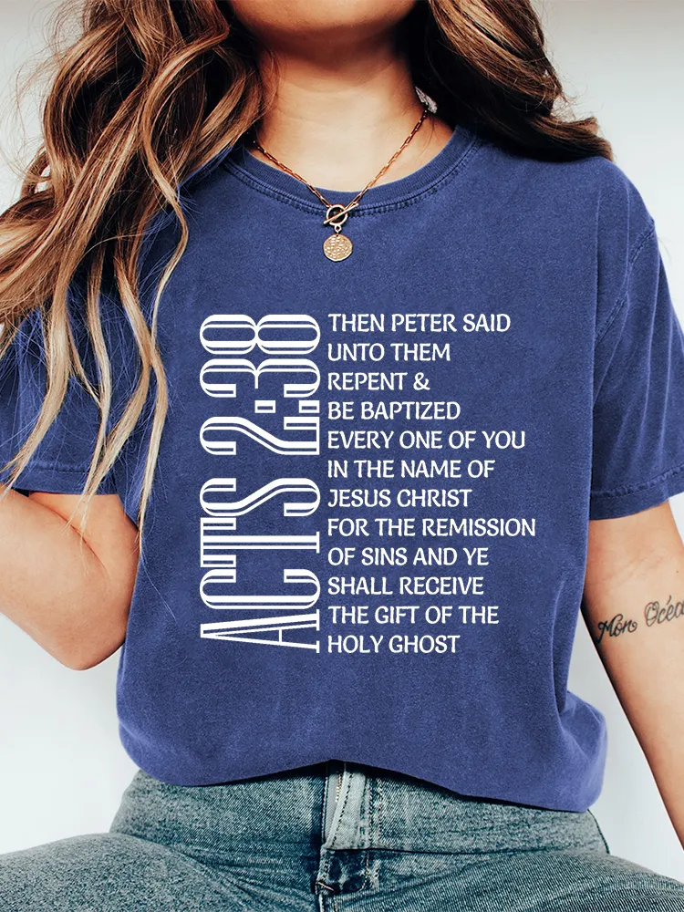 Women'S Then Peter Saidunto Themrepent &Be Baptizedevery One Of Youin The Name Ofjesus Christfor The Remissionof Sins And Yeshall Receivethe Gift Of Theholy Ghost  T-Shirt