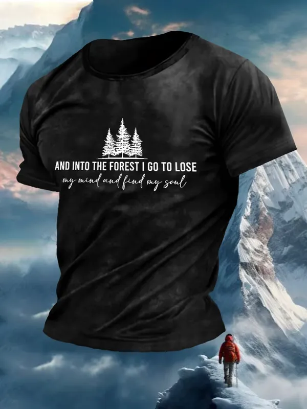 Men'S T-Shirt Men'S Retro Hiking Outdoors Camping And Into The Forest I Go To Lose My Mind And Find My Soul Printed Casual Crew Neck T-Shirt