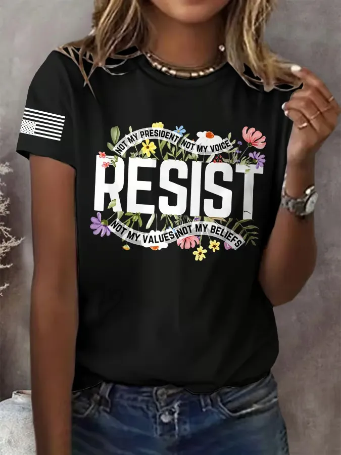 Women'S T-Shirt Retro Resist Not My President, Not My Voice, Not My Values, Not My Beliefs Print T-Shirt