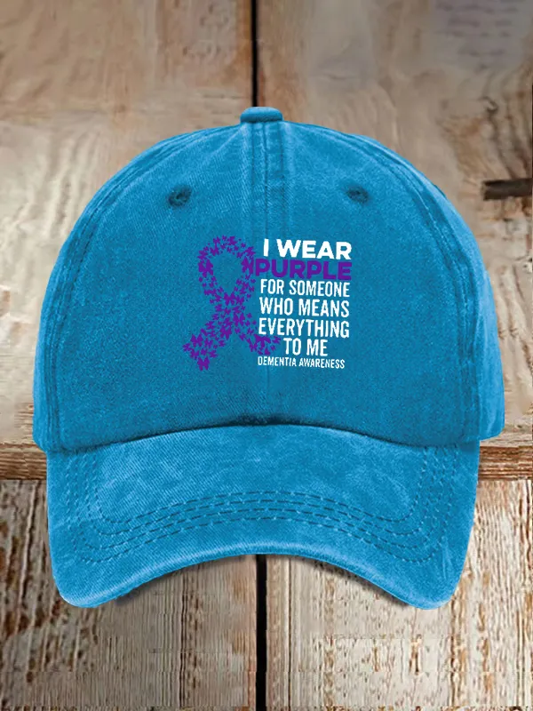 I Wear Purple For Someone Dementia Awareness Print Casual Baseball Cap