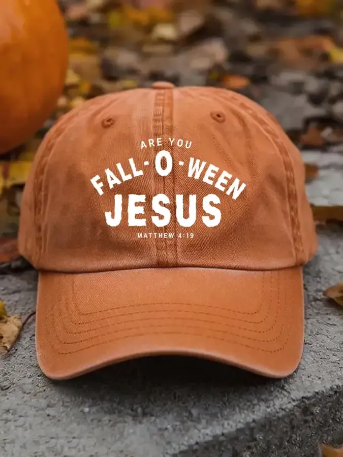 Unisex Are You Fall-O-Ween Jesus Baseball Cap