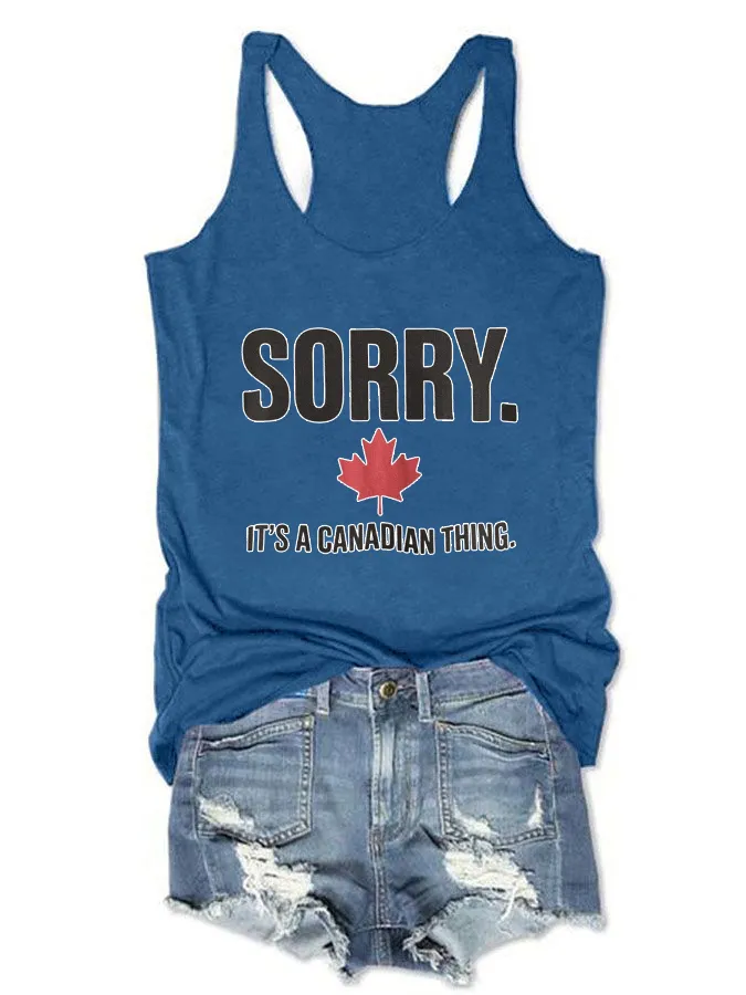 Women's Sorry It'S Canada Thing Crew Neck Vest