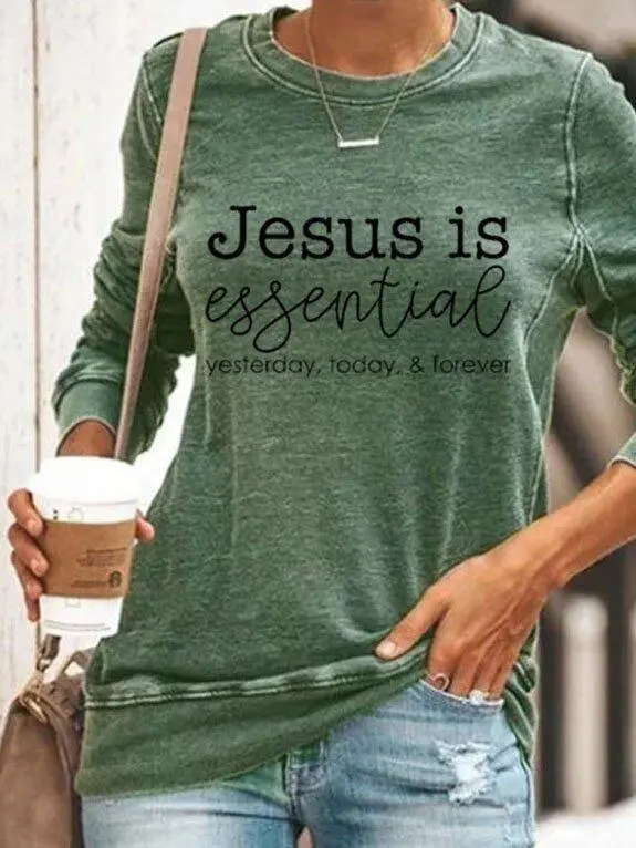(Clearance Sale⚡) Jesus Is Essential Ysterday Today Forever Printed Casual Long Sleeve T-Shirt
