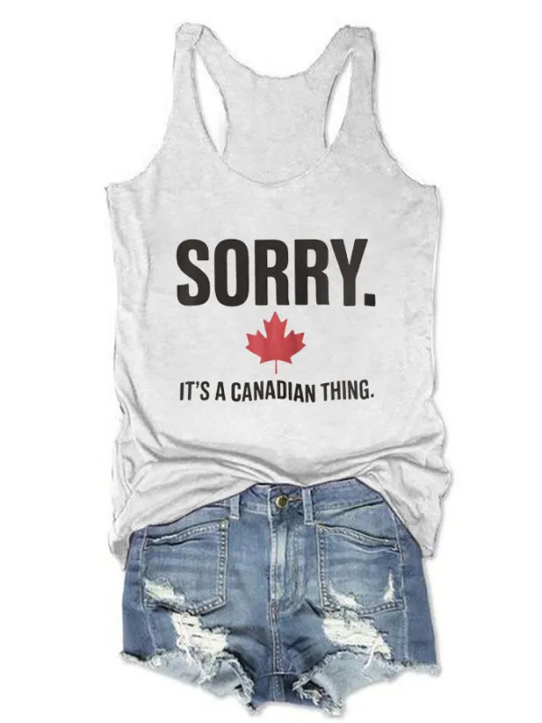 Women's Sorry It'S Canada Thing Crew Neck Vest