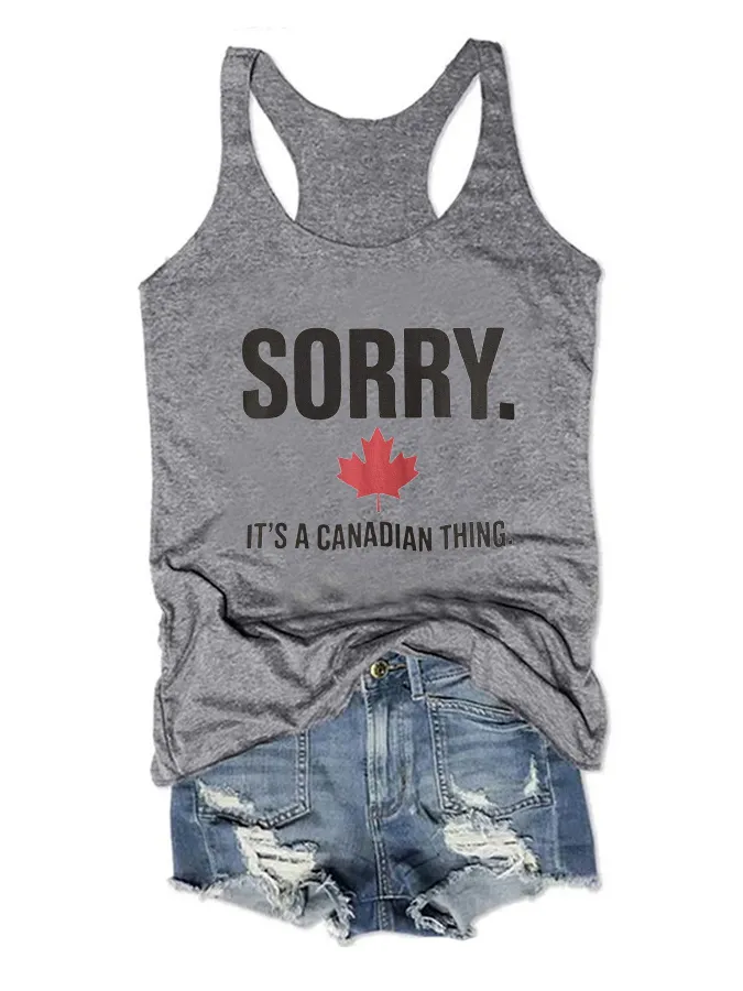 Women's Sorry It'S Canada Thing Crew Neck Vest
