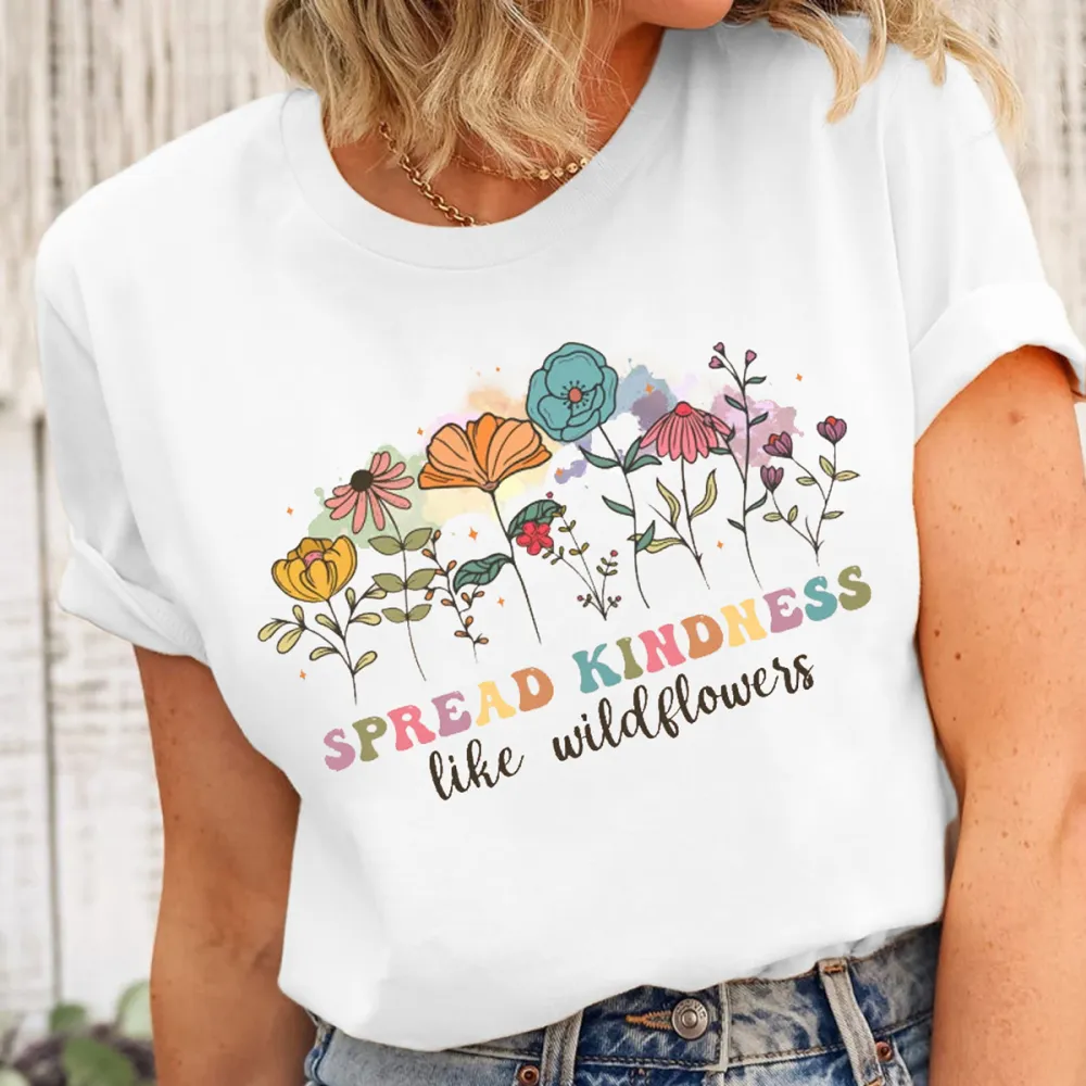 Women'S Spread Kindness Like Wildflowers Printed Round Neck Short Sleeved T-Shirt