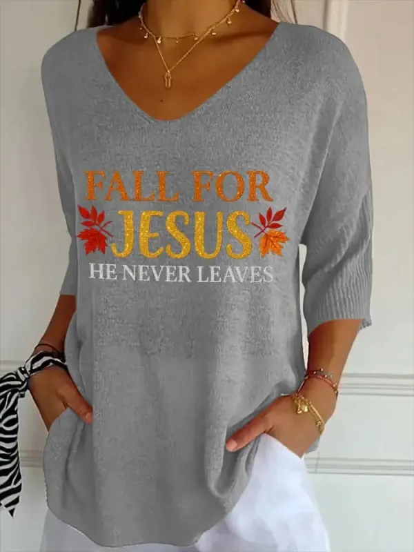 Women's Fall For Jesus He Never Leaves T-Shirt
