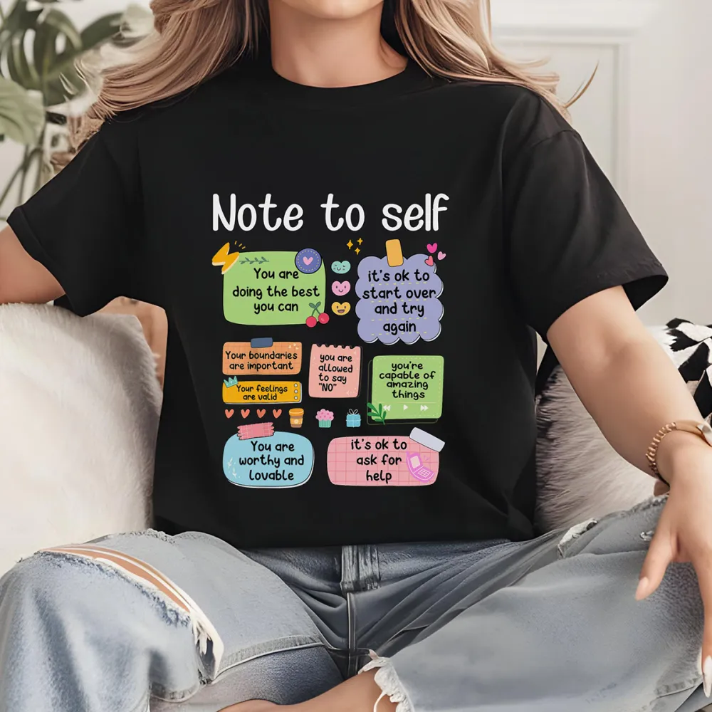Mental Health Note To Self Print Round Neck Short Sleeve T-Shirt