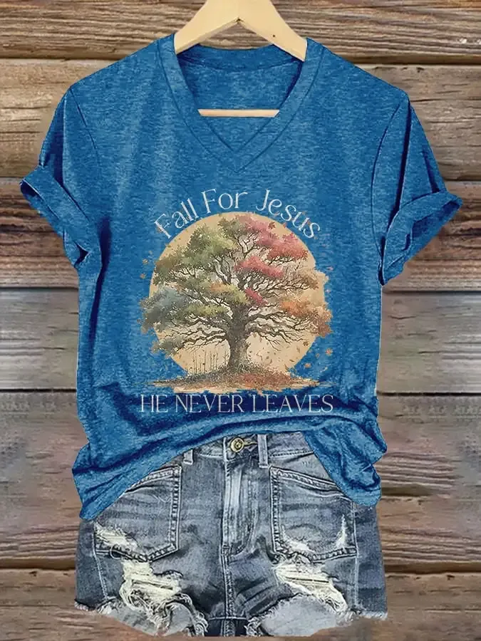 Women's Fall For Jesus He Never Leaves  Print Casual V-Neck T-Shirt