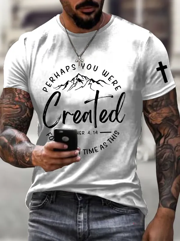 Men'S T-Shirt Men'S Perhaps You Were Created For Such Printed Short Sleeve T-Shirt