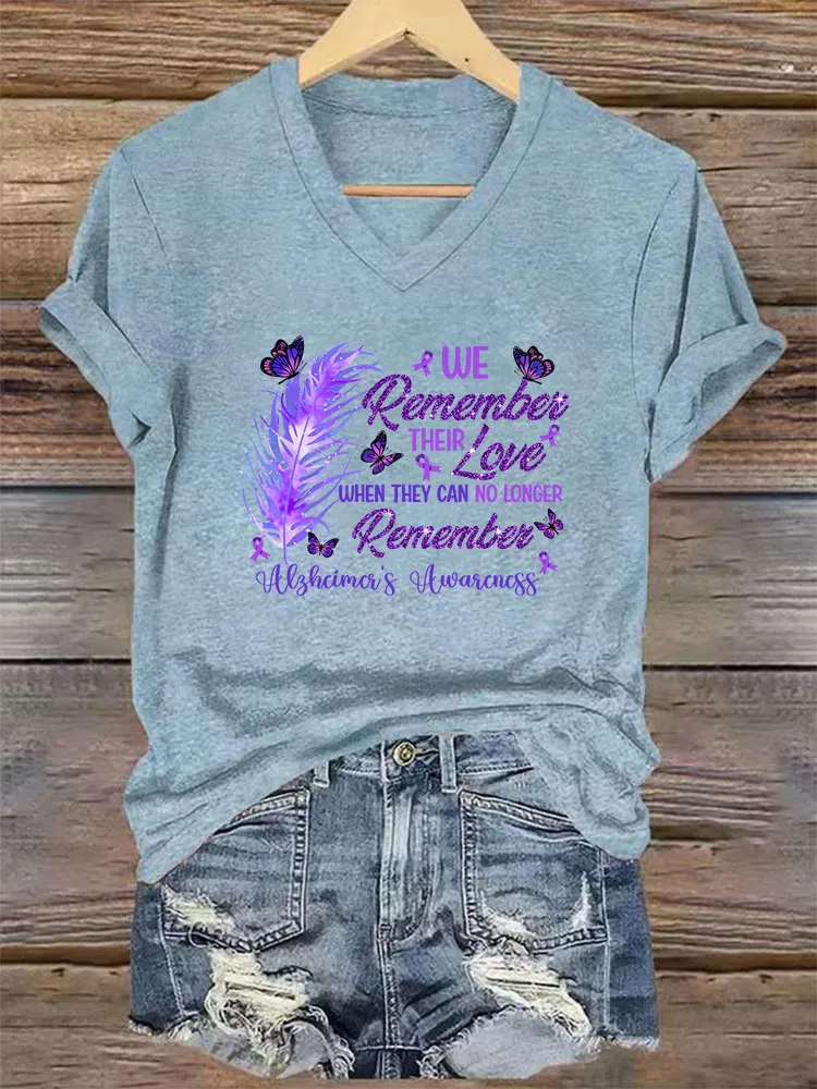 We remember their love when they can no longer remember.Women's Alzheimer's Awareness V-Neck T-Shirt