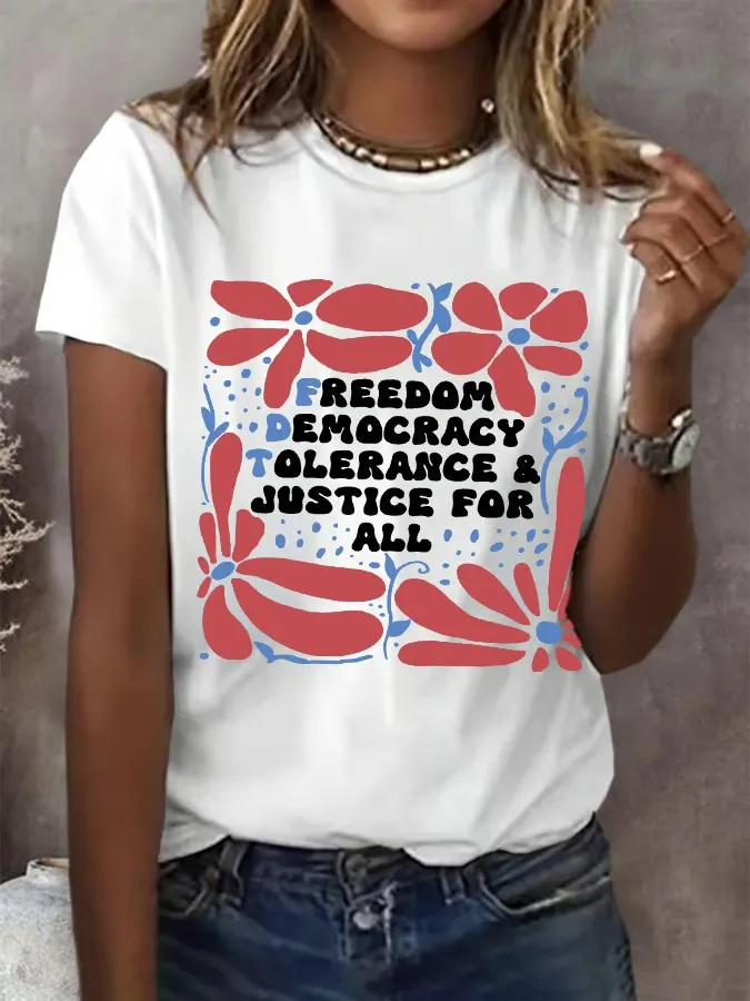 Women'S Freedom Democracy Tolerance And Justice For All Print Round Neck T-Shirt