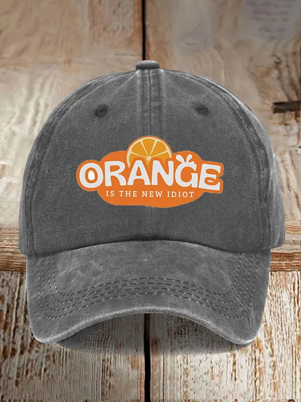 Retro Orange Is The New Idiot Print Baseball Cap