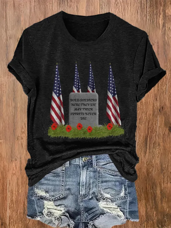Women'S  Bold Soldiers Here Ther Lie May Thier Spirits Never Die  T-Shirt