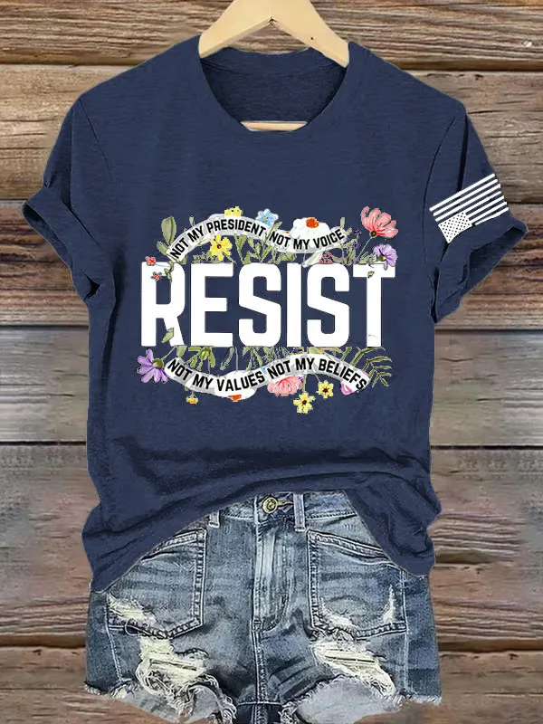Women'S T-Shirt Retro Resist Not My President Not My Voice Not My Values Not My Beliefs Print T-Shirt