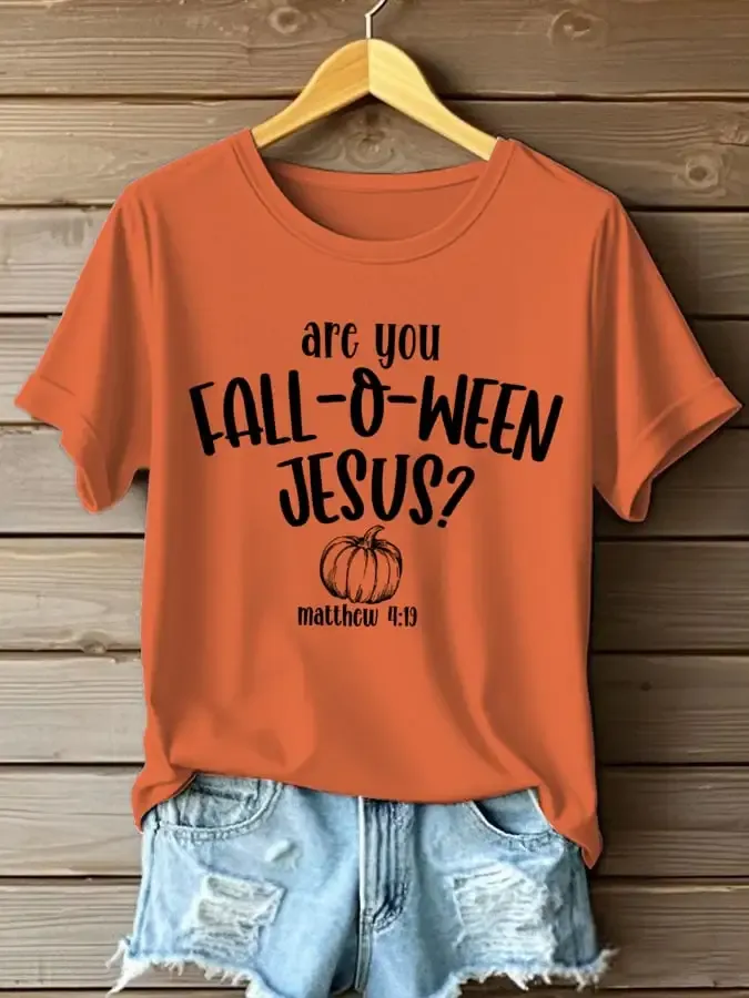 Women's Are You Fall-O-Ween Jesus Printed Casual T-Shirt
