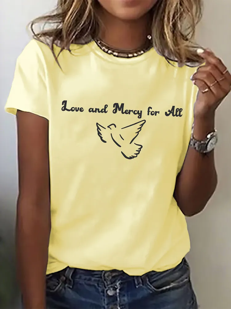 Women's Love And Mercy For All Print Short Sleeve Round Neck Cotton T-Shirt