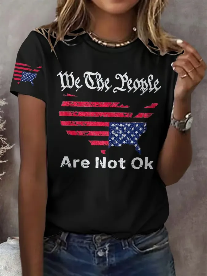 Women'S T-Shirt Retro We The People Are Not Ok Print T-Shirt Round Neck Pure Cotton Short Sleeves
