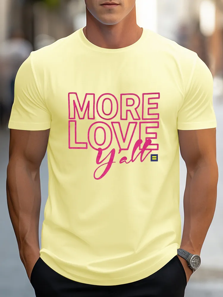 Pure Cotton Round-Neck Short-Sleeved Shirt More Love Y'All T-Shirt