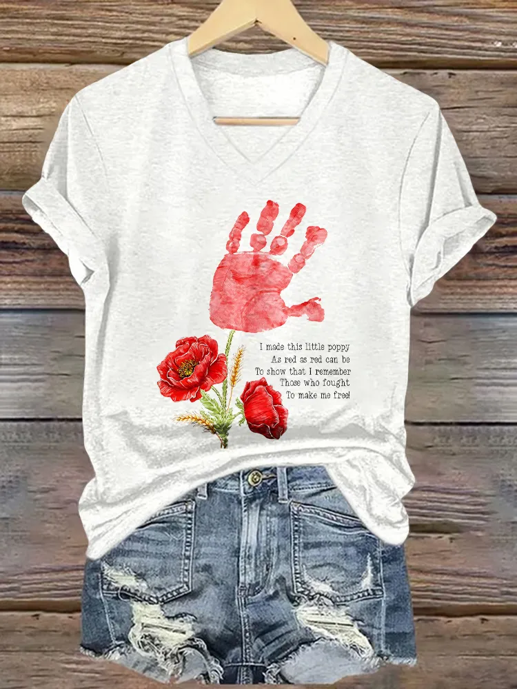 Women'S I Made This Little Poppy As Red As Red Can Be To Show That L Remember Those Who Fought To Make Me Free! T-Shirt