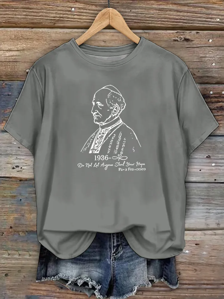 Women's Do Not Let Anyone Steal Your Hope Print Short Sleeve Round Neck Cotton T-Shirt