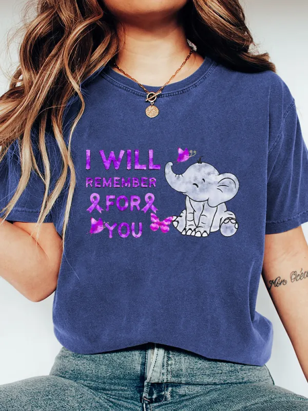 Women'S I Will Remember For You T-Shirt